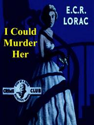 Icon image I Could Murder Her