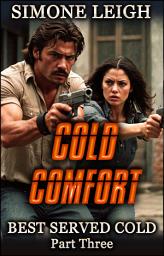 Icon image Cold Comfort: A Steamy Mafia Revenge Thriller