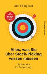 Icon image Alles, was Sie über Stock-Picking wissen müssen: Die Bausteine des Anlageerfolgs