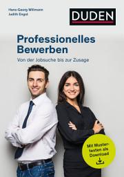 Icon image Professionelles Bewerben: Von der Jobsuche bis zur Zusage