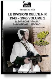Icon image Le divisioni dell'E.N.R. 1943-1945 - Vol. 1