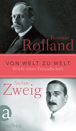 Icon image Von Welt zu Welt: Briefe einer Freundschaft 1914-1918