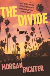 Icon image The Divide: A novel
