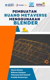 Icon image Pembuatan Ruang Metaverse Menggunakan Blender