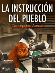 Icon image La instrucción del pueblo