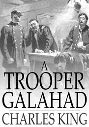 Icon image A Trooper Galahad