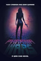Icon image PHARMA WARS: A QIAN CHOI NOVEL