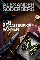 Icon image Den andalusiske vännen