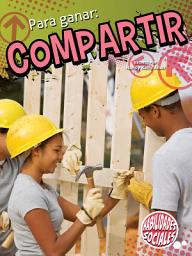 Icon image Para ganar: compartir: Winning By Giving