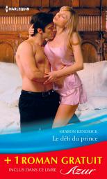 Icon image Le défi du prince - Un chalet sous la neige: (promotion)
