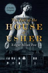 Icon image The Fall of the House of Usher