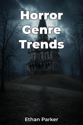 Icon image Horror Genre Trends