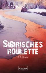 Icon image Sibirisches Roulette: Roman