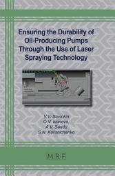 Icon image Ensuring the Durability of Oil-Producing Pumps Through the Use of Laser Spraying Technology