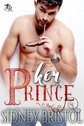 Icon image Her Prince: A Modern Fairy Tale