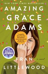 Icon image Amazing Grace Adams: A Novel