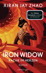 Icon image Iron Widow - Rache im Herzen: Roman - Die TikTok-Sensation: Der New-York-Times-Platz-1-Bestseller auf Deutsch