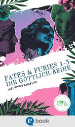 Icon image Fates & Furies 1-3. Die Göttlich-Reihe