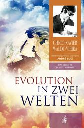 Icon image Evolution in zwei welten