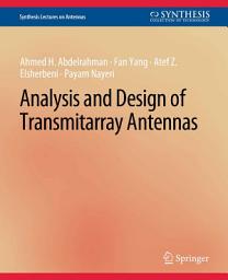 Icon image Analysis and Design of Transmitarray Antennas