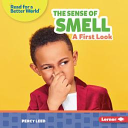 Icon image The Sense of Smell: A First Look
