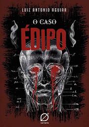 Icon image O Caso Édipo