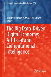Icon image The Big Data-Driven Digital Economy: Artificial and Computational Intelligence