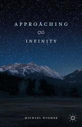 Icon image Approaching Infinity