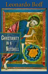 Icon image Christianity in a Nutshell