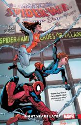 Icon image Amazing Spider-Man: Renew Your Vows (2016): Renew Your Vows Vol. 3 - Eight Years Later