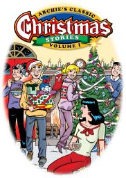 Icon image Archie's Classic Christmas Stories Volume 1: Volume 1