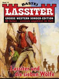 Icon image Lassiter Sonder-Edition 19: Lassiter und die sieben Wölfe