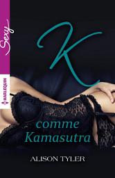 Icon image K comme Kamasutra