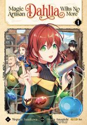 Icon image Magic Artisan Dahlia Wilts No More (Manga)