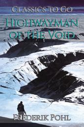Icon image Highwayman of the Void: Restored Classics to Go Edition