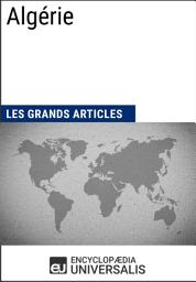 Icon image Algérie: Les Grands Articles d'Universalis