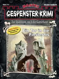 Icon image Gespenster-Krimi 101: Ein Tor in die Finsternis