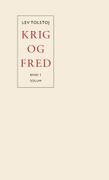 Icon image Krig og fred – Bind 1