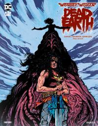 Icon image Wonder Woman: Dead Earth - Band 4
