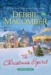 Icon image The Christmas Spirit: A Novel