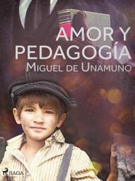 Icon image Amor y pedagogía