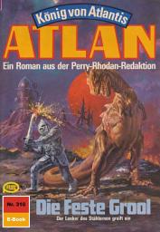 Icon image Atlan 310: Die Feste Grool: Atlan-Zyklus "König von Atlantis"