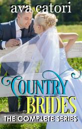 Icon image Country Brides (Complete Series): Contemporary Western Romance, Complete Series