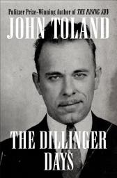 Icon image The Dillinger Days