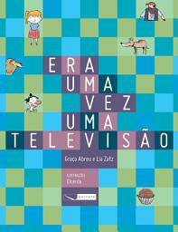 Icon image Era uma vez uma televisão