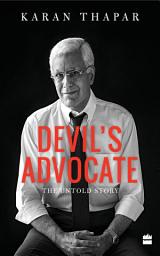 Icon image Devil's Advocate: The Untold Story