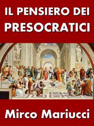 Icon image Il pensiero dei presocratici
