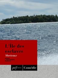 Icon image L'Île des esclaves