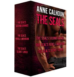Icon image The SEALS: The SEAL's Second Chance, The SEAL's Rebel Librarian, The SEAL's Secret Lover