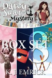 Icon image A Darcy Sweet Cozy (Paranormal) Mystery - Books 28 - 30: Box Set Eight
